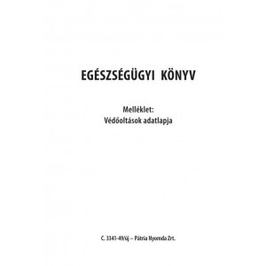 Gyermek e&uuml;. kisk&ouml;nyv + v&eacute;dőolt&aacute;s mell&eacute;klettel   C.3341-49