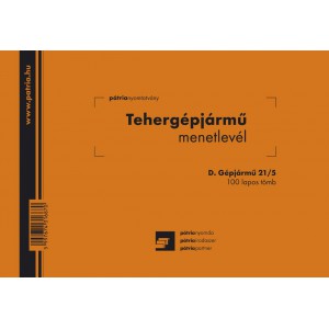 Menetlevél tehergépkocsi A5 PÁTRIA   D.GÉPJ.21