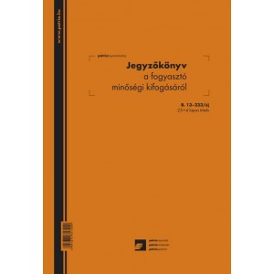 Jegyzőkönyv a fogyasztói minőségi kifogásról 25x3 A4 álló  B.13-233UJ