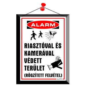 Tábla GUNGL 25x35cm  Riasztóval és kamerával védett terület