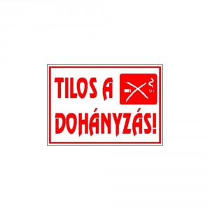 Matrica GUNGL t&aacute;j&eacute;koztat&oacute; 17,5x25cm Tilos a doh&aacute;nyz&aacute;s  C